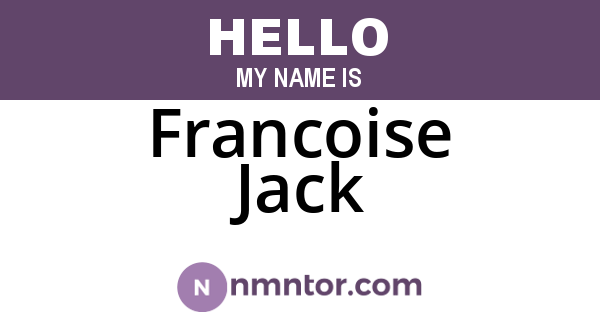 Francoise Jack