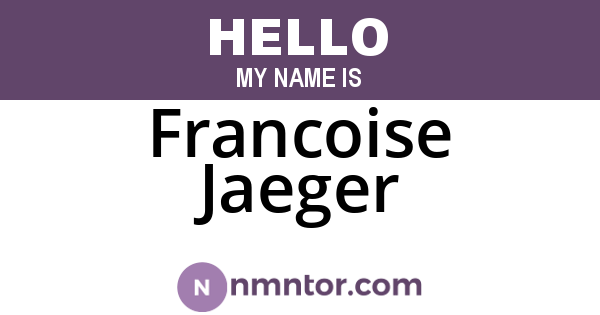 Francoise Jaeger