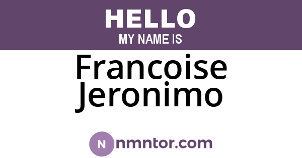 Francoise Jeronimo