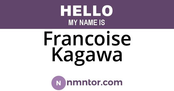 Francoise Kagawa