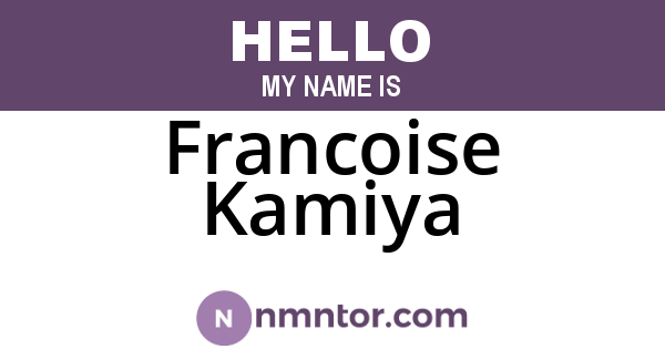 Francoise Kamiya