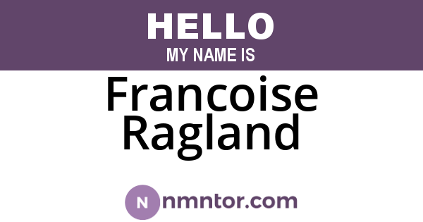 Francoise Ragland