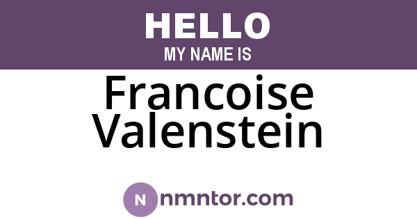 Francoise Valenstein