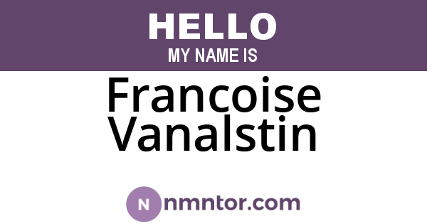 Francoise Vanalstin