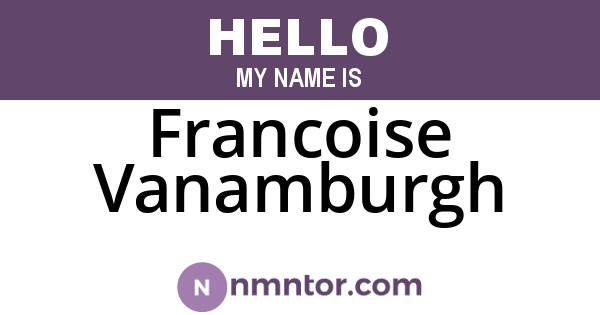Francoise Vanamburgh