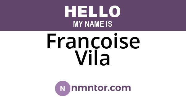 Francoise Vila
