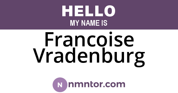 Francoise Vradenburg