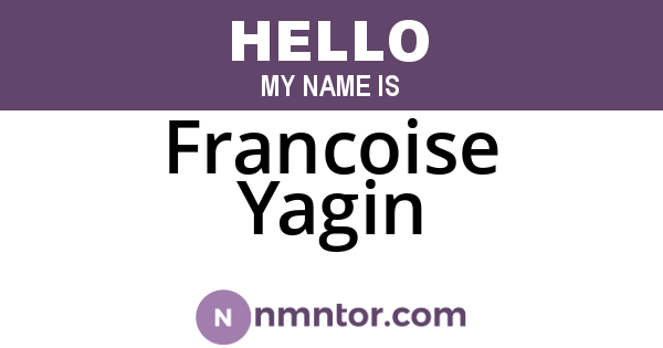 Francoise Yagin