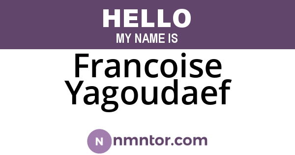Francoise Yagoudaef