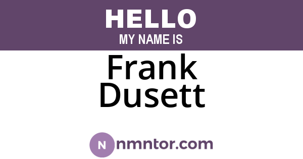 Frank Dusett