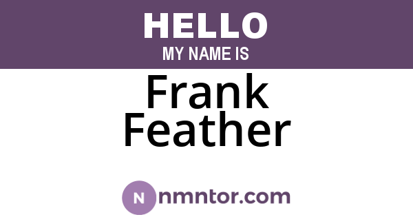Frank Feather