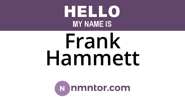 Frank Hammett