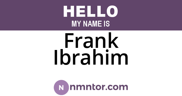 Frank Ibrahim