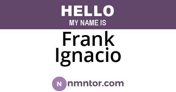 Frank Ignacio
