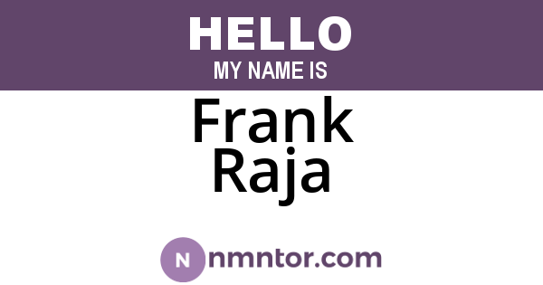 Frank Raja