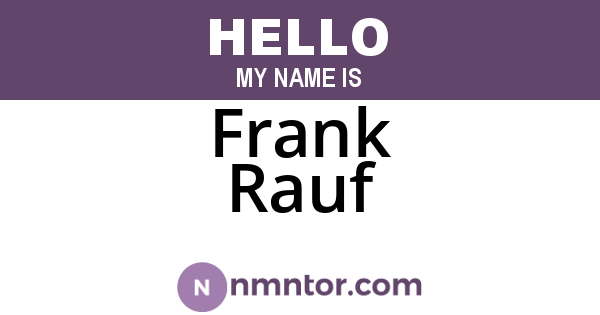 Frank Rauf