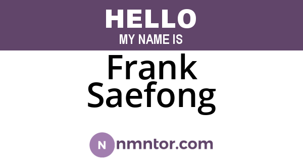 Frank Saefong