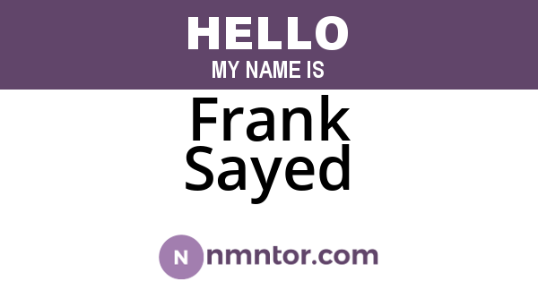 Frank Sayed