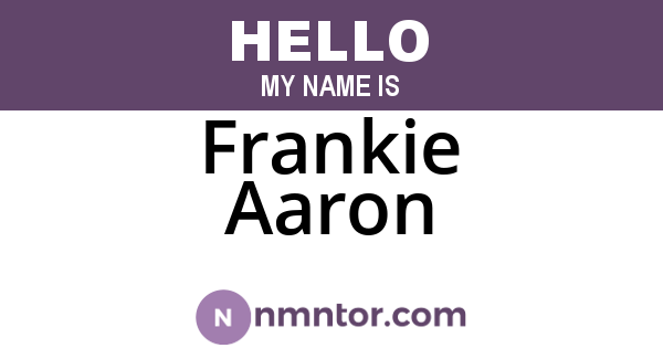 Frankie Aaron