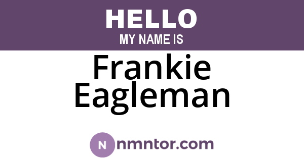 Frankie Eagleman