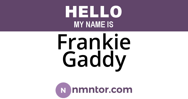 Frankie Gaddy