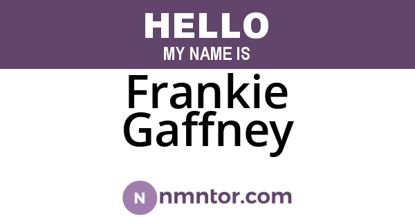Frankie Gaffney