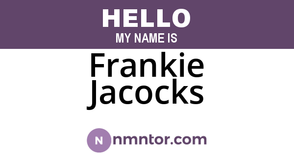 Frankie Jacocks