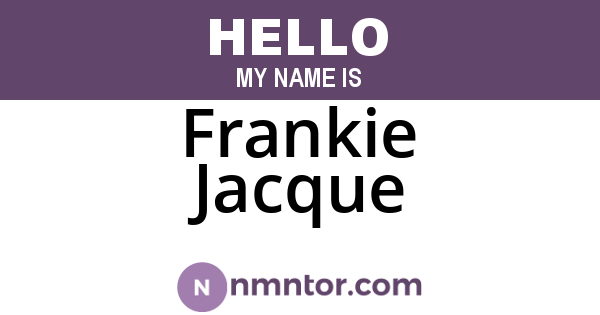 Frankie Jacque