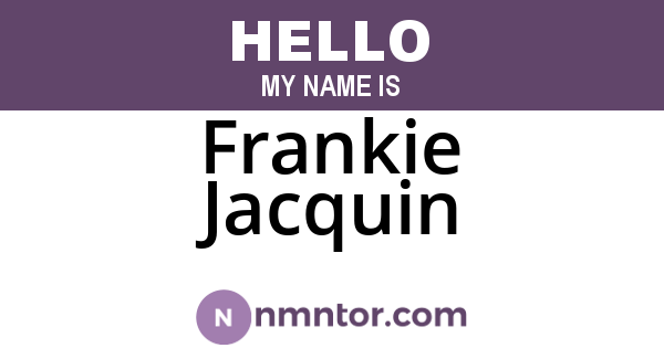 Frankie Jacquin