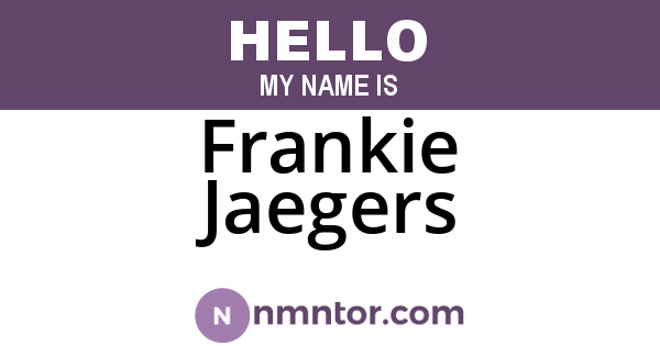 Frankie Jaegers
