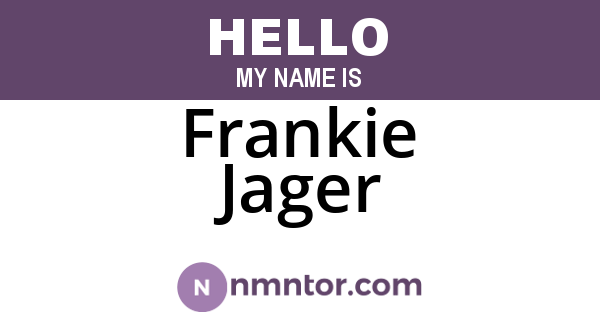 Frankie Jager