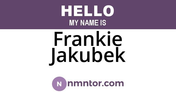 Frankie Jakubek
