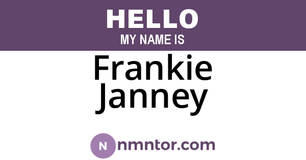 Frankie Janney