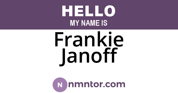 Frankie Janoff