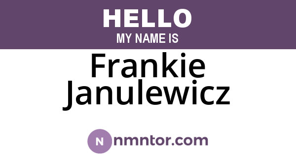 Frankie Janulewicz