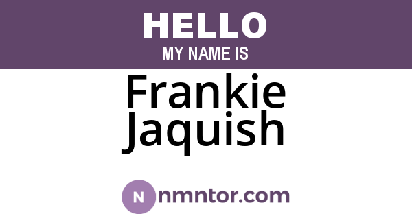 Frankie Jaquish