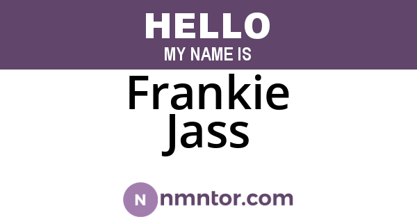 Frankie Jass