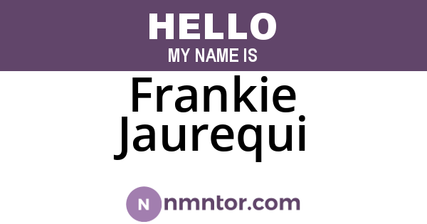 Frankie Jaurequi