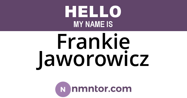 Frankie Jaworowicz