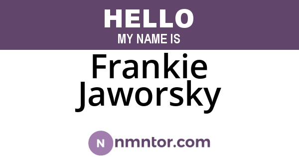 Frankie Jaworsky