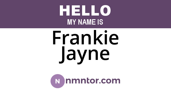 Frankie Jayne