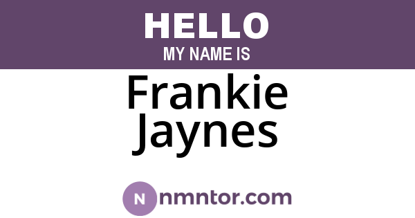 Frankie Jaynes