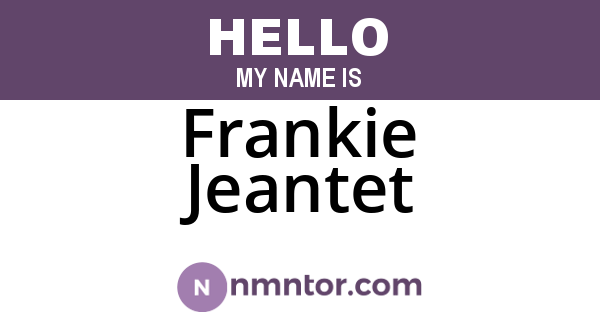 Frankie Jeantet