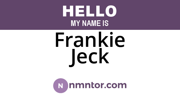 Frankie Jeck