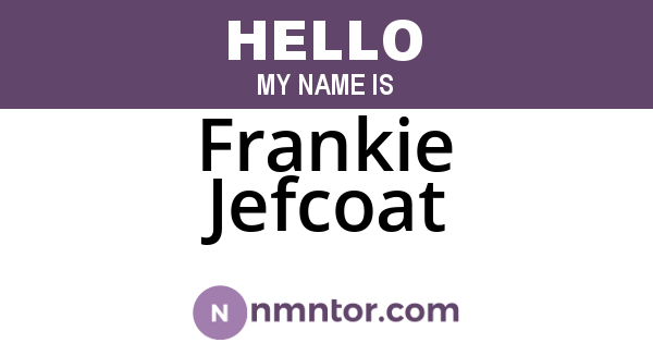 Frankie Jefcoat