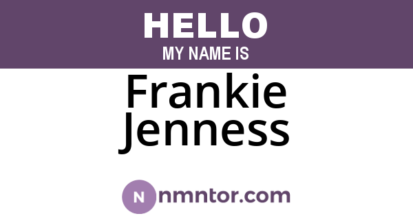 Frankie Jenness