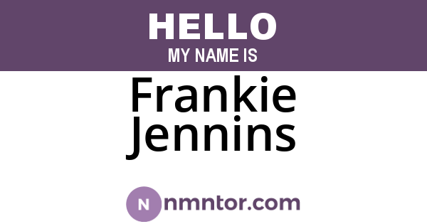 Frankie Jennins