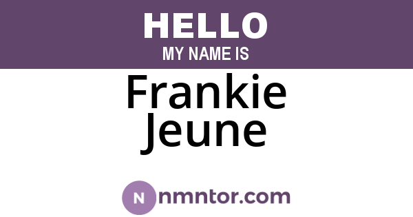 Frankie Jeune