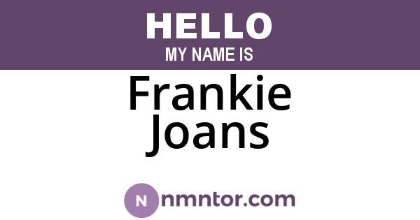 Frankie Joans