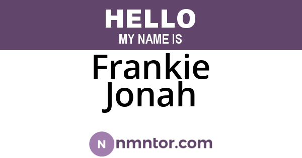 Frankie Jonah